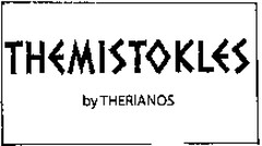 THEMISTOKLES by THERIANOS
