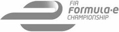 FIA Formula - e CHAMPIONSHIP