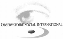 OBSERVATOIRE SOCIAL INTERNATIONAL