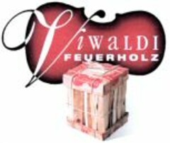 ViWALDI FEUERHOLZ