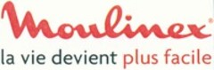 Moulinex la vie devient plus facile