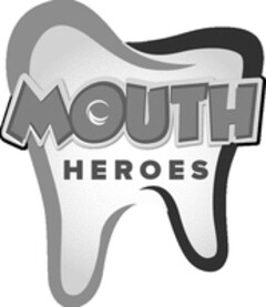 MOUTH HEROES