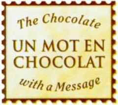 The Chocolate UN MOT EN CHOCOLAT with a Message