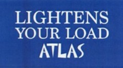 LIGHTENS YOUR LOAD ATLAS