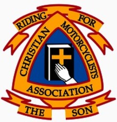 CHRISTIAN MOTORCYCLISTS ASSOCIATION RIDING FOR THE SON