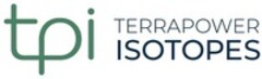 tpi TERRAPOWER ISOTOPES