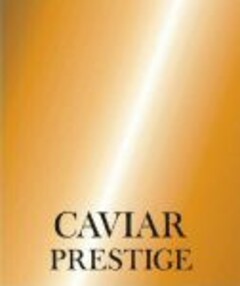 CAVIAR PRESTIGE