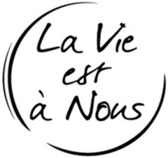 La Vie est à Nous