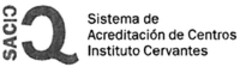 SACIC Sistema de Acreditación de Centros Instituto Cervantes
