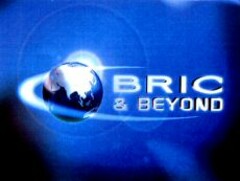 BRIC & BEYOND