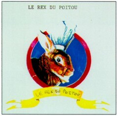 LE REX DU POITOU