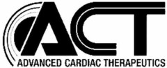 ACT ADVANCED CARDIAC THERAPEUTICS
