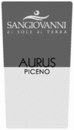 SANGIOVANNI di SOLE di TERRA AURUS PICENO