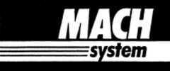 MACH system