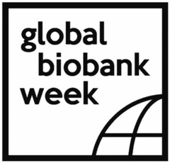 global biobank week