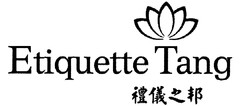 Etiquette Tang