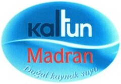 kaltun Madran Dogal kaynak suyu