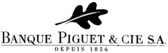 BANQUE PIGUET & CIE S.A. DEPUIS 1856