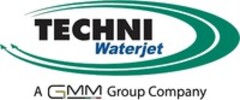 TECHNI Waterjet A GMM Group Company