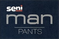 seni man PANTS