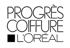 PROGRÈS COIFFURE L'ORÉAL