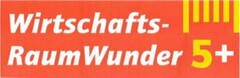 Wirtschafts-RaumWunder 5+