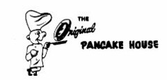 THE Original PANCAKE HOUSE