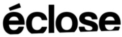 éclose