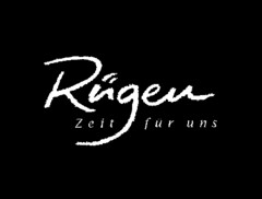 Rügen Zeit für uns