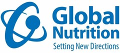 Global Nutrition Setting New Directions