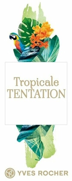 Tropicale TENTATION YVES ROCHER