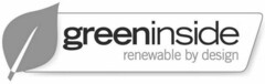 greeninside renewable by design