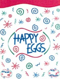 HAPPY EGGS