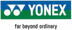 YY YONEX far beyond ordinary