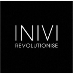 INIVI REVOLUTIONISE