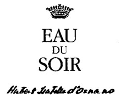 EAU DU SOIR Hubert Isabelle d'Ornano