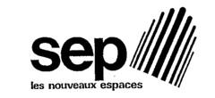 sep les nouveaux espaces