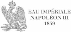 EAU IMPÉRIALE NAPOLÉON III 1859