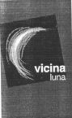 vicina luna