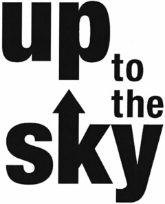 up to the sky