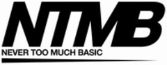 NTMB NEVER TOO MUCH BASIC