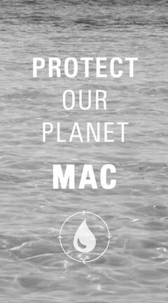 PROTECT OUR PLANET MAC