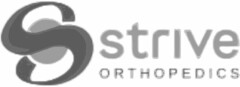 S strive ORTHOPEDICS