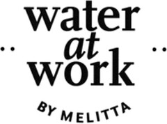 water at work BY MELITTA