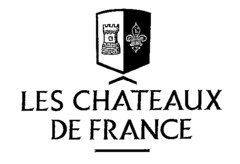 LES CHÂTEAUX DE FRANCE
