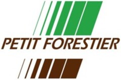 PETIT FORESTIER