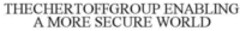 THECHERTOFFGROUP ENABLING A MORE SECURE WORLD