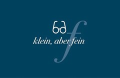 klein, aber fein