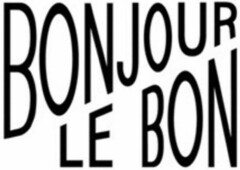 BONJOUR LE BON