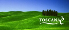 TOSCANAè